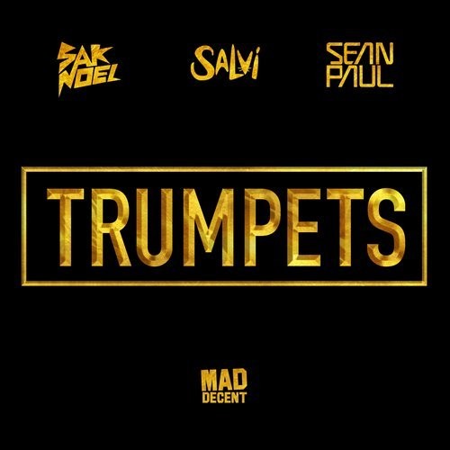 Sak Noel, Salvi & Sean Paul
